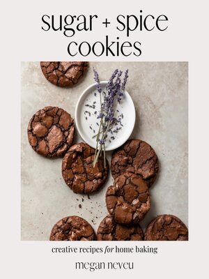 cover image of Sugar + Spice Cookies